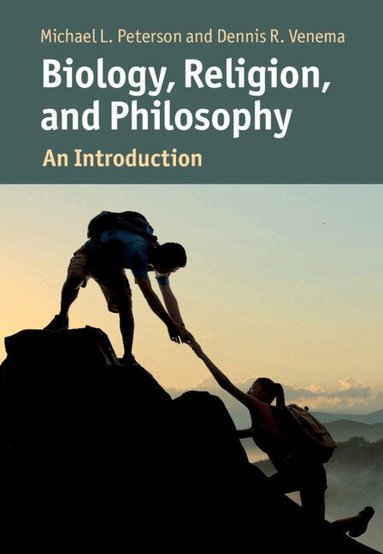 Michael Peterson, Dennis Venema - Biology, Religion, and Philosophy, Häftad