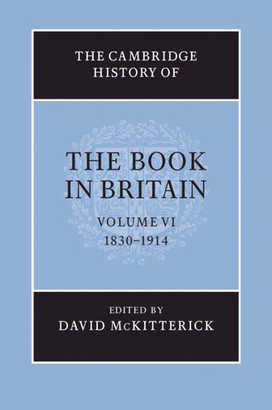 bokomslag The Cambridge History of the Book in Britain