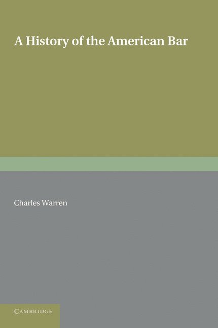 History of the American Bar
