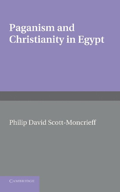 Paganism and Christianity in Egypt 1