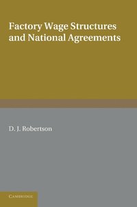 bokomslag Factory Wage Structures and National Agreements