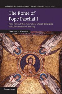 bokomslag The Rome of Pope Paschal I