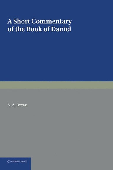 bokomslag A Short Commentary on the Book of Daniel