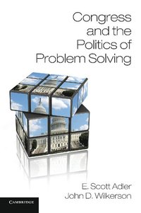 bokomslag Congress and the Politics of Problem Solving