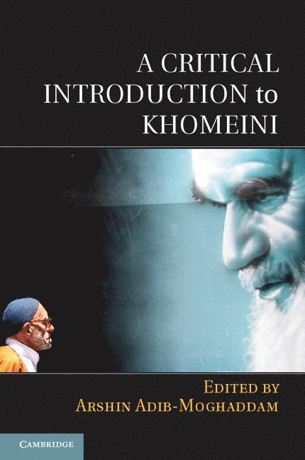 A Critical Introduction to Khomeini 1