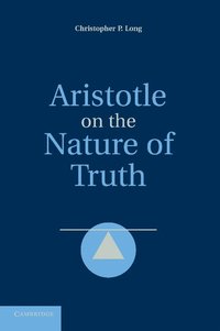 bokomslag Aristotle on the Nature of Truth