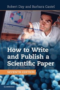 bokomslag How to Write and Publish a Scientific Paper