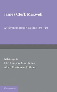 bokomslag James Clerk Maxwell