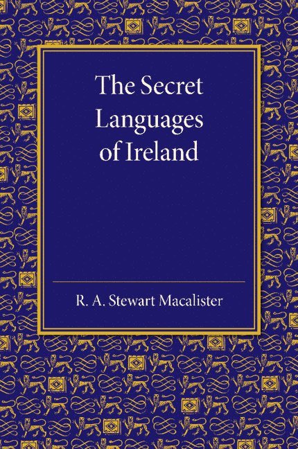 The Secret Languages of Ireland 1