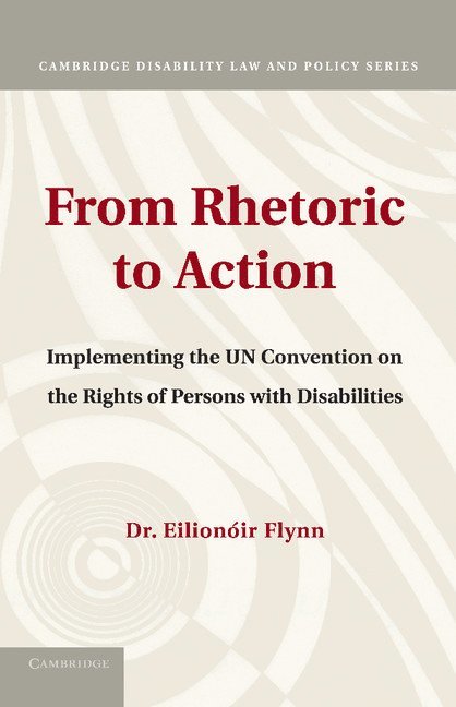 From Rhetoric to Action 1