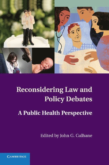 Reconsidering Law and Policy Debates 1