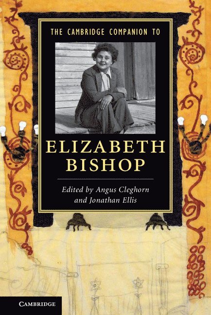 The Cambridge Companion to Elizabeth Bishop 1