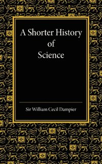 bokomslag A Shorter History of Science