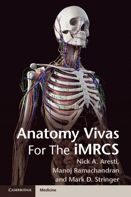 Anatomy Vivas for the Intercollegiate MRCS 1