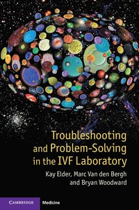 bokomslag Troubleshooting and Problem-Solving in the IVF Laboratory