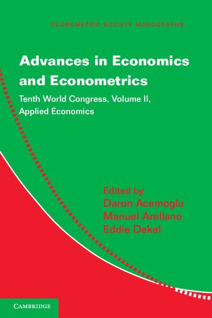 Daron (Massachusetts Institute of Technology) Acemoglu, Manuel Arellano, Eddie Dekel, Daron Acemoglu - Advances in Economics and Econometrics, Häftad