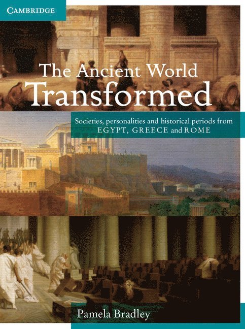 The Ancient World Transformed Year 12 1