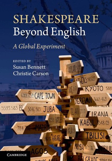 Susan Bennett, Christie Carson - Shakespeare beyond English, Häftad