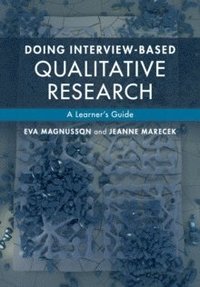 bokomslag Doing Interview-based Qualitative Research: A Learner's Guide