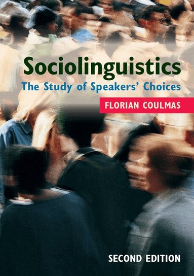 Florian Coulmas - Sociolinguistics, Häftad