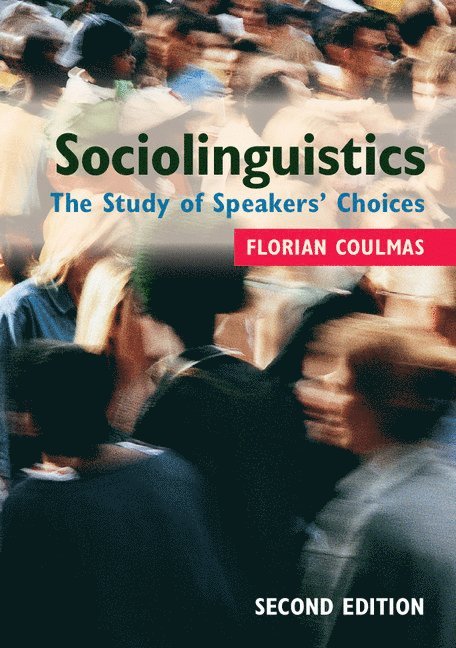 Florian Coulmas - Sociolinguistics, Häftad