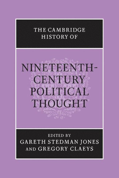 bokomslag The Cambridge History of Nineteenth-Century Political Thought