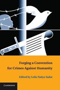 bokomslag Forging a Convention for Crimes against Humanity
