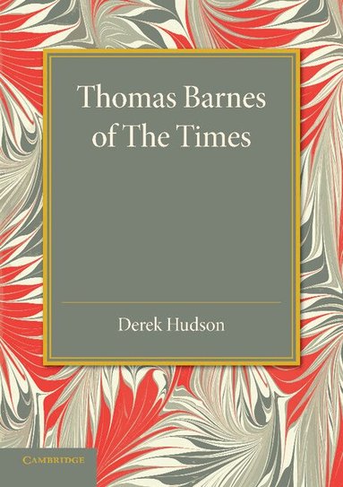 Derek Hudson, Harold Child - Thomas Barnes of The Times, Häftad