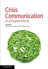 bokomslag Crisis Communication in a Digital World