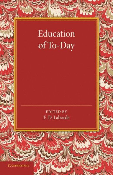 bokomslag Education of To-Day