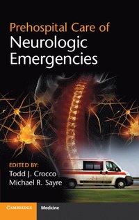 bokomslag Prehospital Care of Neurologic Emergencies