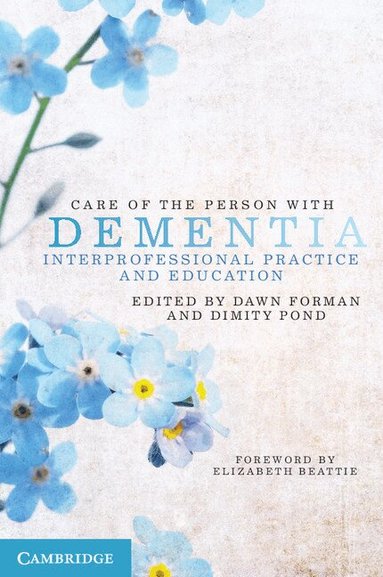 Dawn Forman, Dimity Pond - Care of the Person with Dementia, Häftad