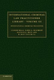 bokomslag International Criminal Law Practitioner Library: Volume 3