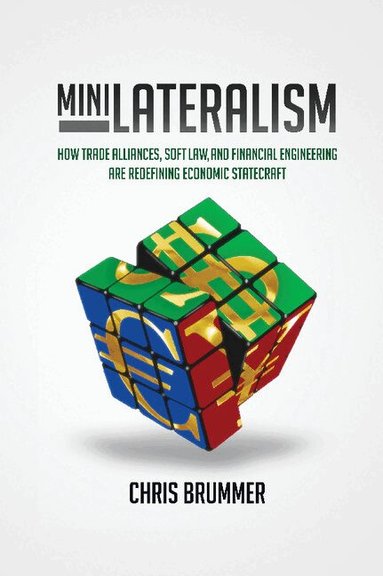 Chris Brummer - Minilateralism, Häftad