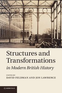 bokomslag Structures and Transformations in Modern British History