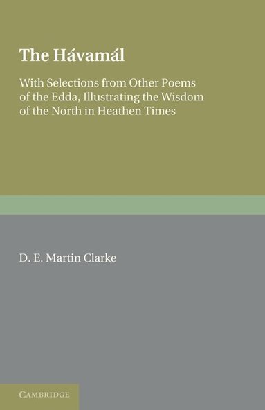 D. E. Martin Clarke - The Hávamál, Häftad