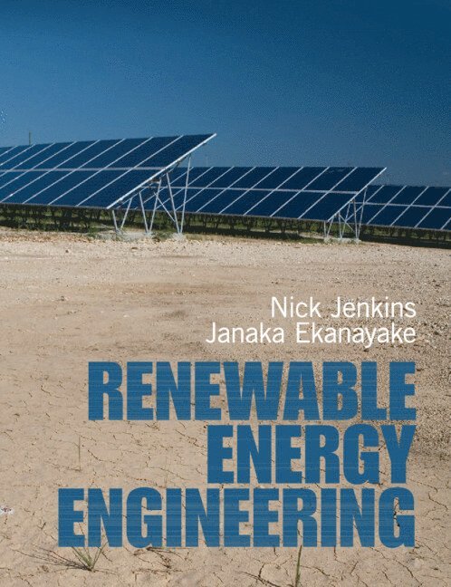 Nicholas (Cardiff University) Jenkins, Sri Lanka) Ekanayake, Janaka (University of Peradeniya - Renewable Energy Engineering, Häftad