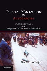 bokomslag Popular Movements in Autocracies