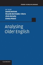 Analysing Older English 1