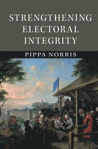 bokomslag Strengthening Electoral Integrity
