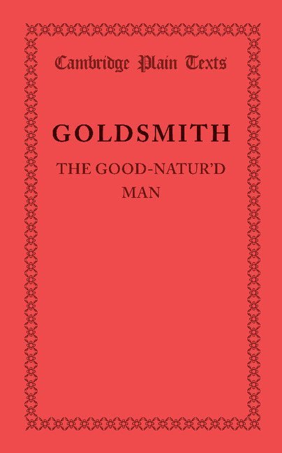 The Good-Natur'd Man