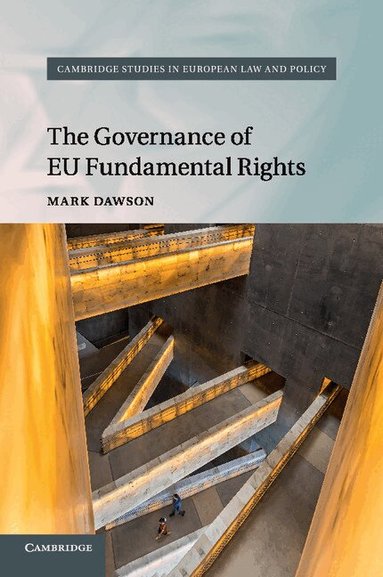 Mark Dawson - The Governance of EU Fundamental Rights, Häftad