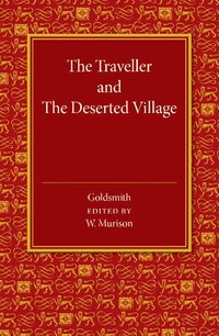 bokomslag The Traveller and The Deserted Village