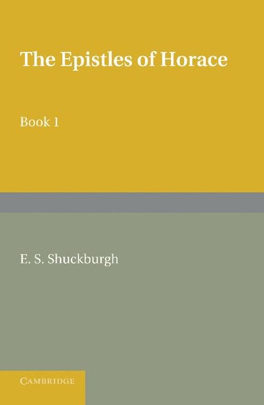 bokomslag The Epistles of Horace Book I