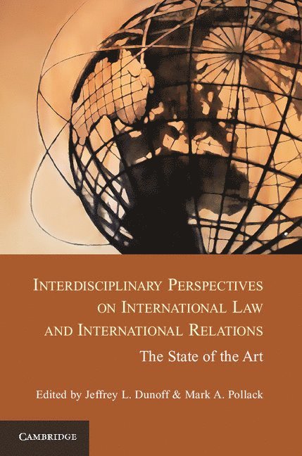 Interdisciplinary Perspectives on International Law and International Relations 1