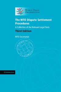 bokomslag The WTO Dispute Settlement Procedures