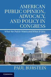 American Public Opinion, Advocacy, and Policy in Congress