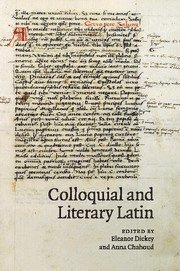 bokomslag Colloquial and Literary Latin