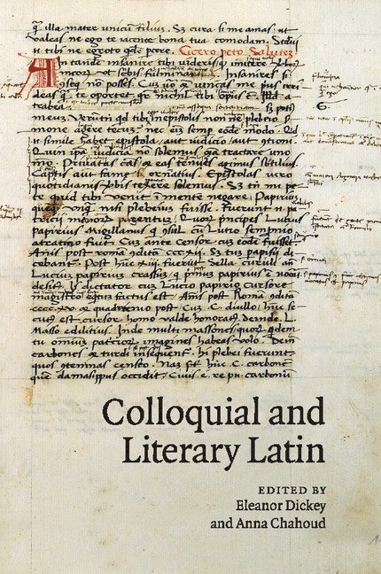 Colloquial and Literary Latin 1
