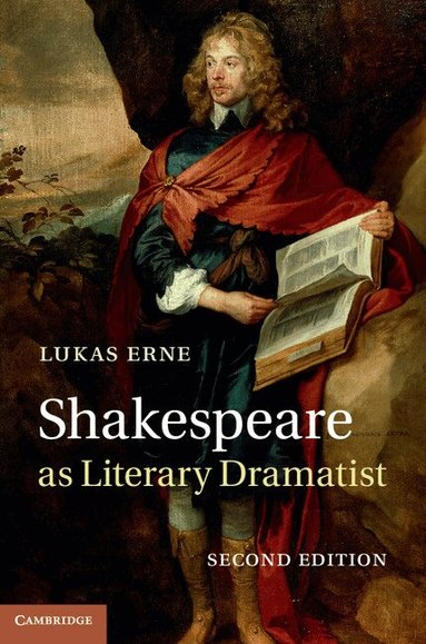 Lukas Erne - Shakespeare as Literary Dramatist, Häftad